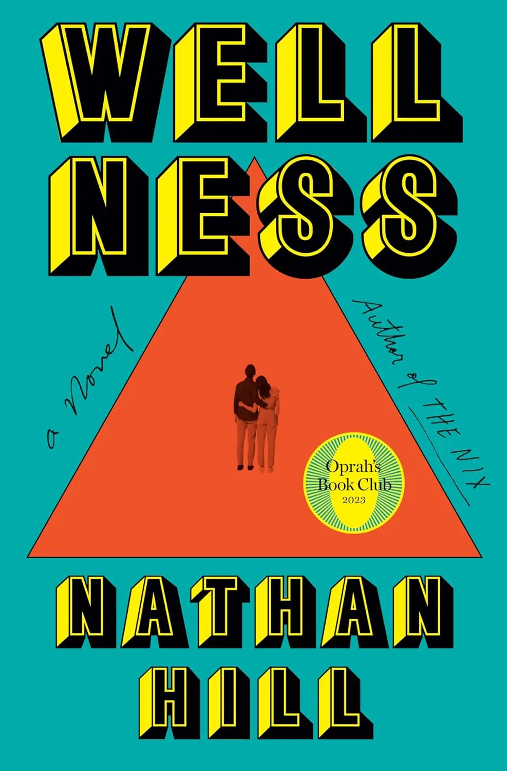 Wellness by Nathan Hill