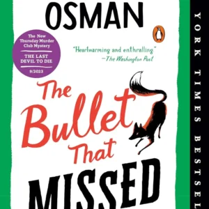 The Bullet That Missed by Richard Osman