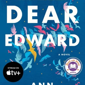 Dear Edward by Ann Napolitano