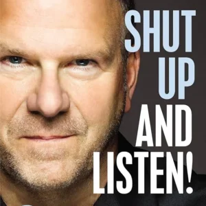 Shut Up and Listen by Tilman Fertitta