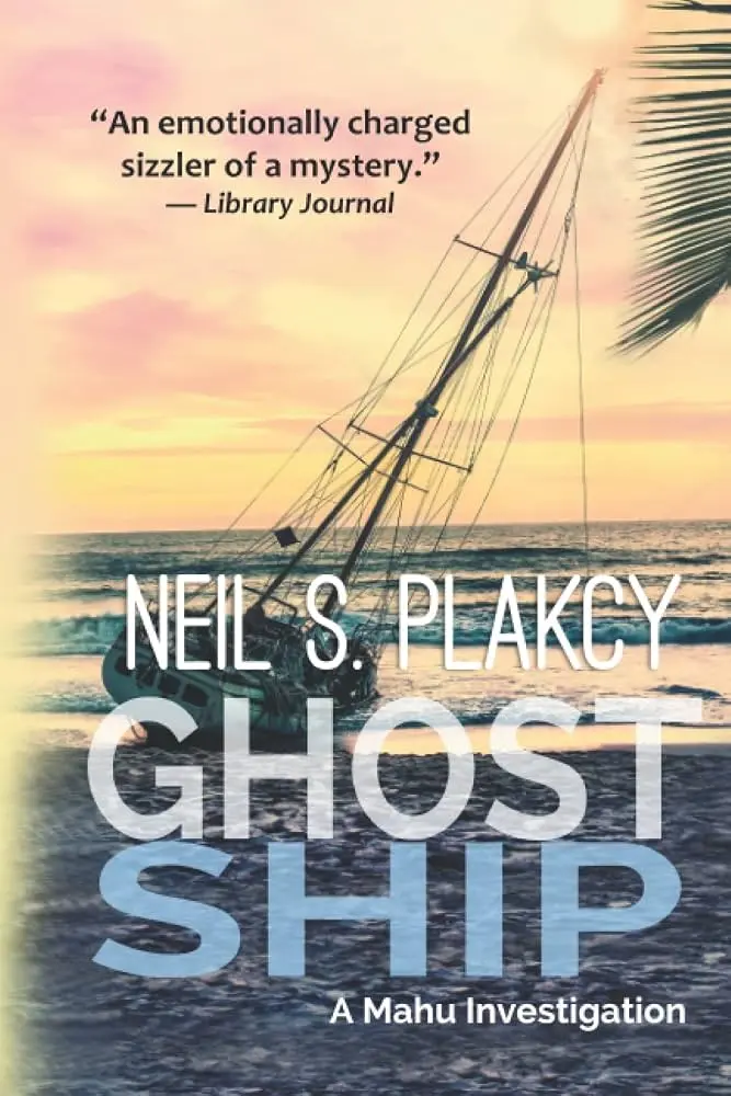 Ghost Ship by Neil S. Plakcy
