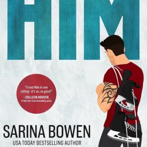 Him by Sarina Bowen | Contemporary Romance Novel