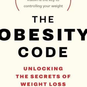 The Obesity Code by Jason Fung | Nutrition and Weight Management Book