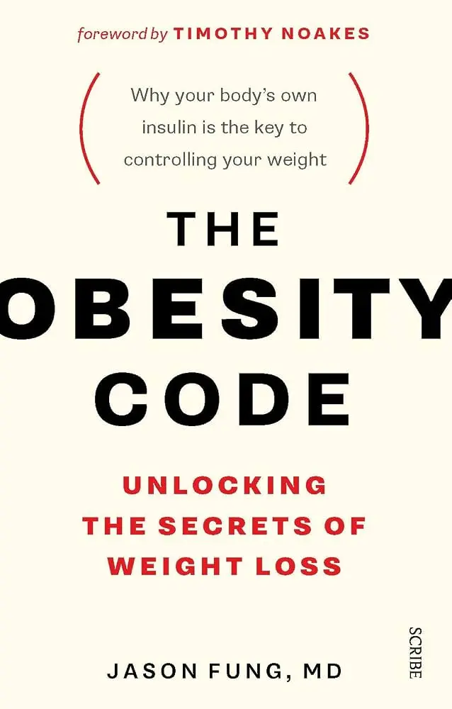 The Obesity Code by Jason Fung | Nutrition and Weight Management Book