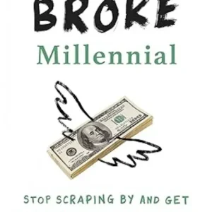 Broke Millennial by Erin Lowry | Personal Finance Book