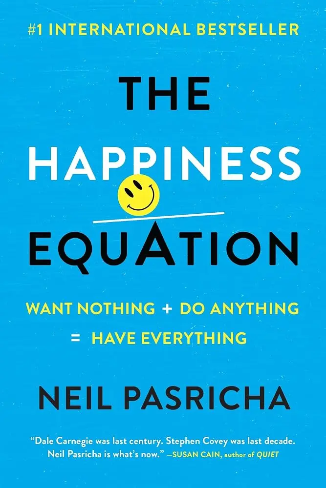 The Happiness Equation by Neil Pasricha | Happiness and Self-Help Book