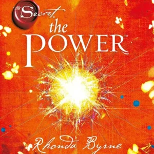 The Power by Rhonda Byrne | Self-Help and Personal Development Book