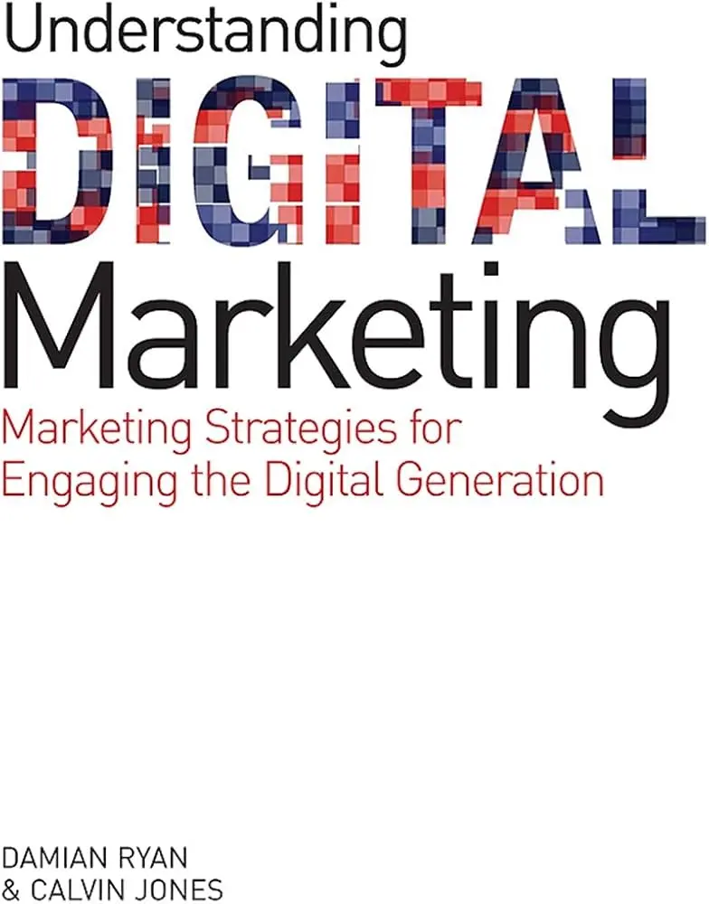 Understanding Digital Marketing by Damian Ryan | Digital Marketing Guide