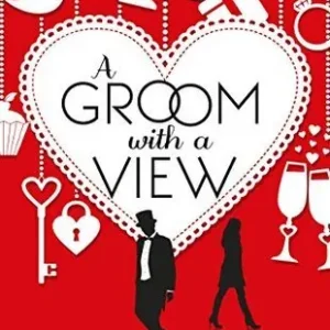 A Groom With a View by Ranald Sophie | Contemporary Romance Novel