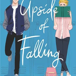 The Upside of Falling by Alex Light | Young Adult Romance Novel