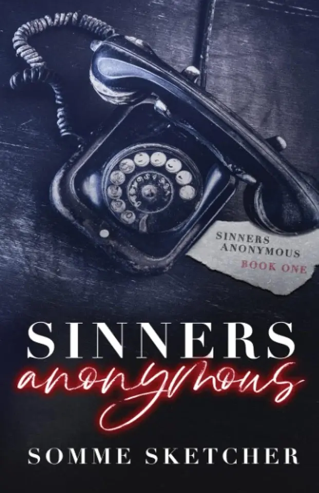 Sinners Anonymous by Somme Sketcher | Dark Mafia Romance Novel