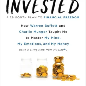 Invested by Danielle Town and Phil Town | Investing and Personal Finance Book