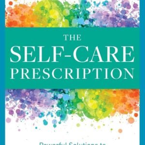The Self-Care Prescription